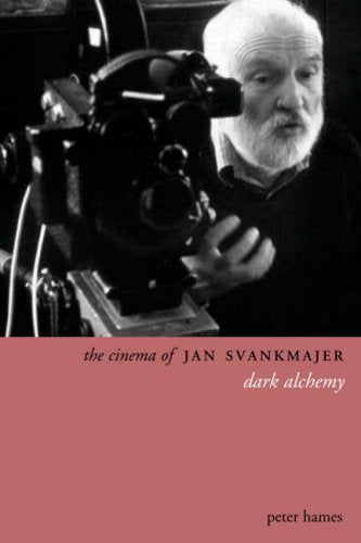 Peter Hames: Das Kino von Jan Svankmajer | Buch