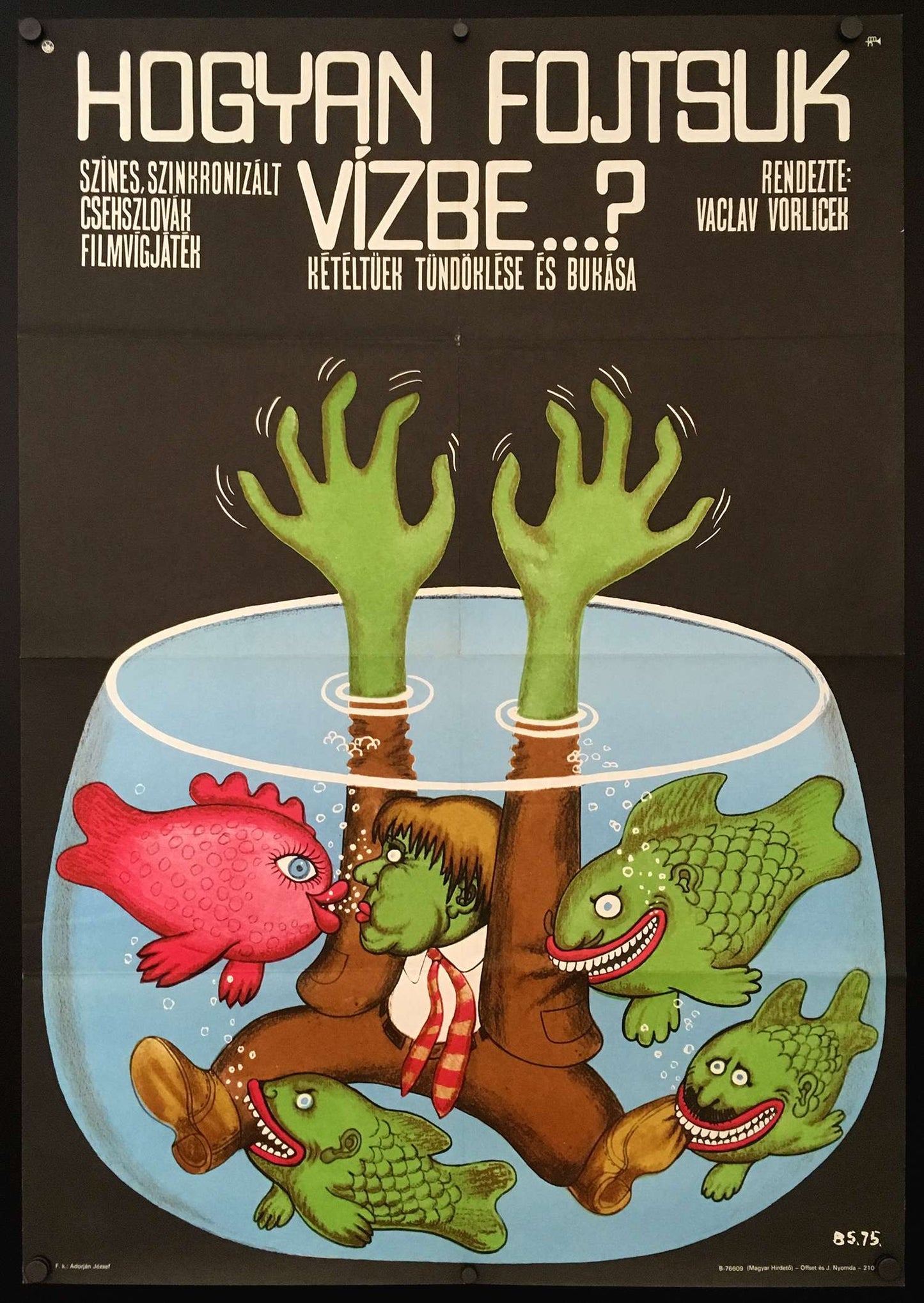 How To Drown Dr Mracek (Jak utopit dr. Mracka) Hungarian Film Poster image of a man in fishbowl and fishes - Czech Poster Gallery