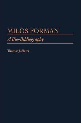 Milos Forman : A Bio-Bibliography | Book about one of the most famous Czech movie directors - Czech Poster Gallery
