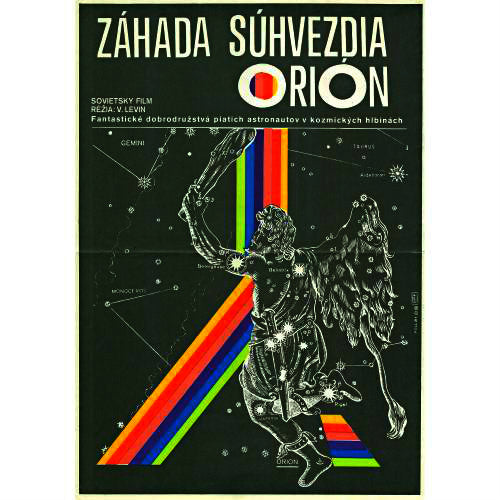 ORION LOOP (ZÁHADA SOUHVĚZDÍ ORIONU) Czech Poster for Soviet Film
